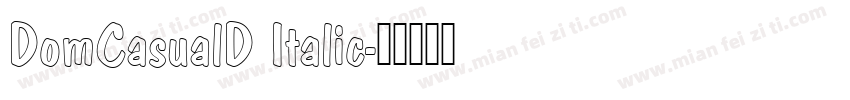 DomCasualD Italic字体转换